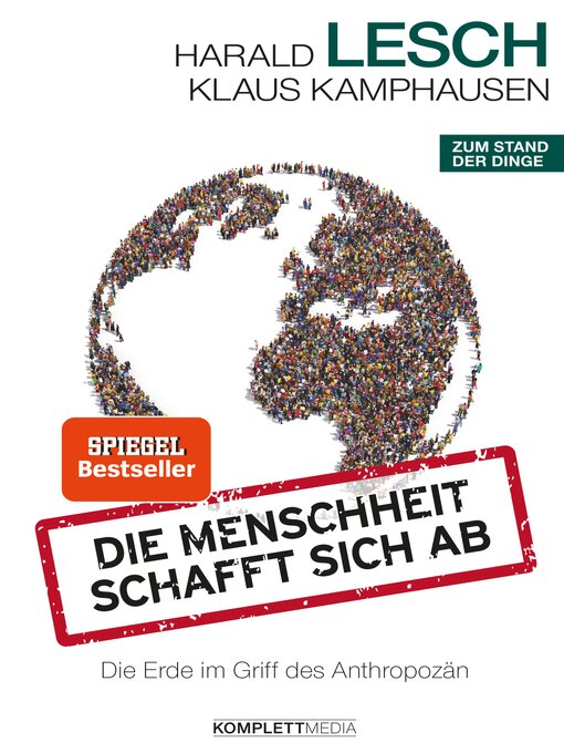 Titeldetails für Die Menschheit schafft sich ab nach Harald Lesch - Warteliste